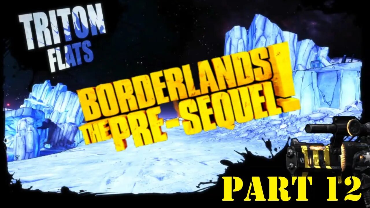 Borderlands: The Pre-Sequel Playthrough - Part 12