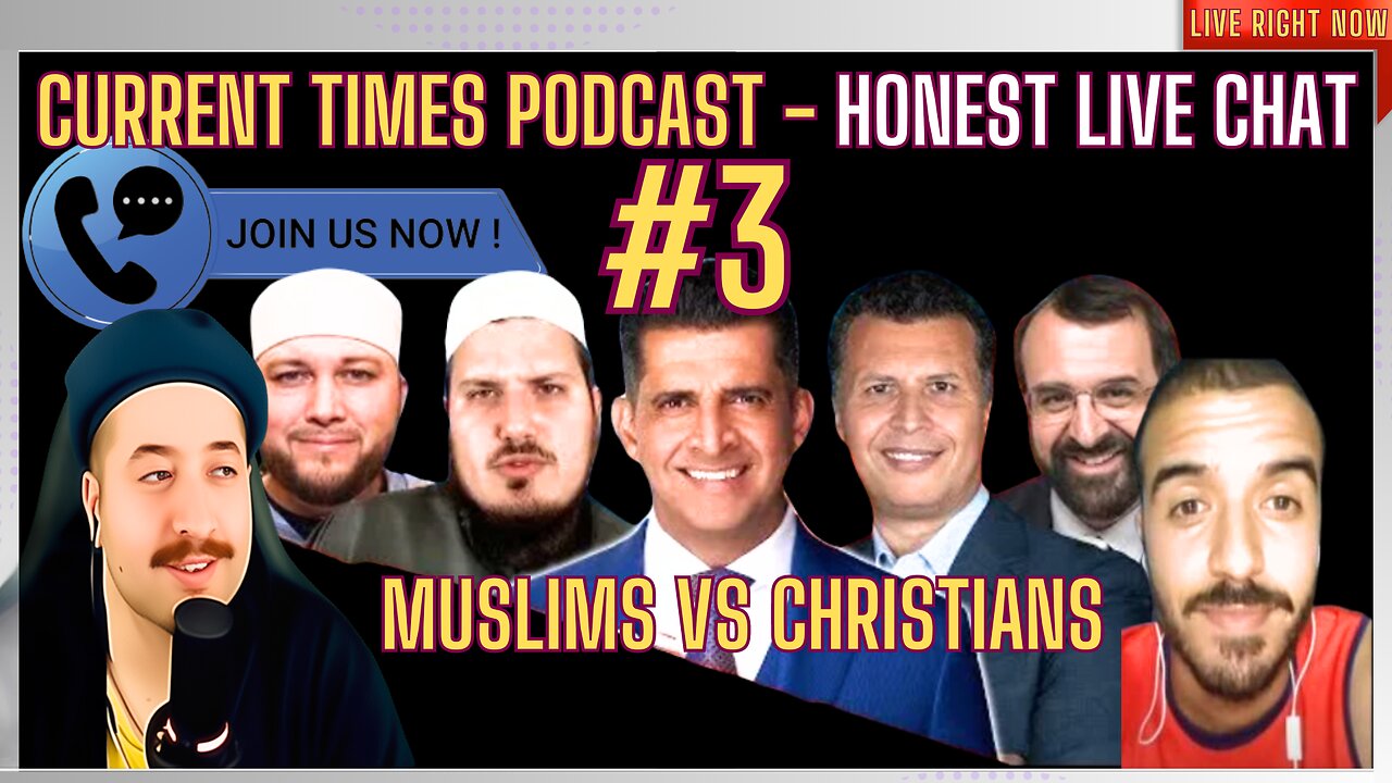 Patric Bet David Muslim Vs Christian DebateCurrent Times Podcast #2