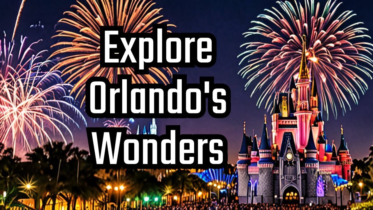 Things To Do In Orlando Florida