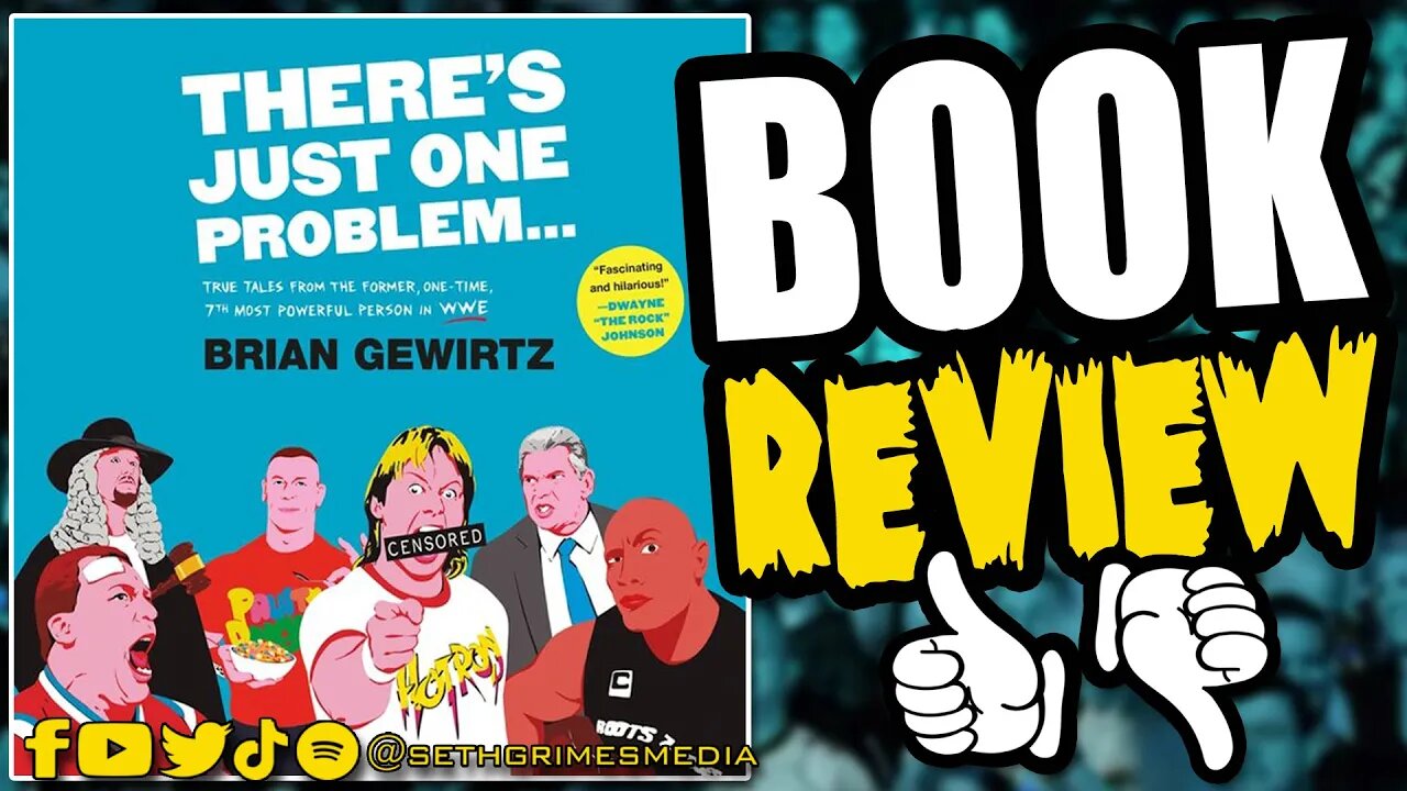 There's Just One Problem... Brian Gewirtz BOOK REVIEW | #wwe #bookreview