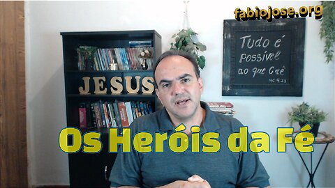 Os Heróis da Fé