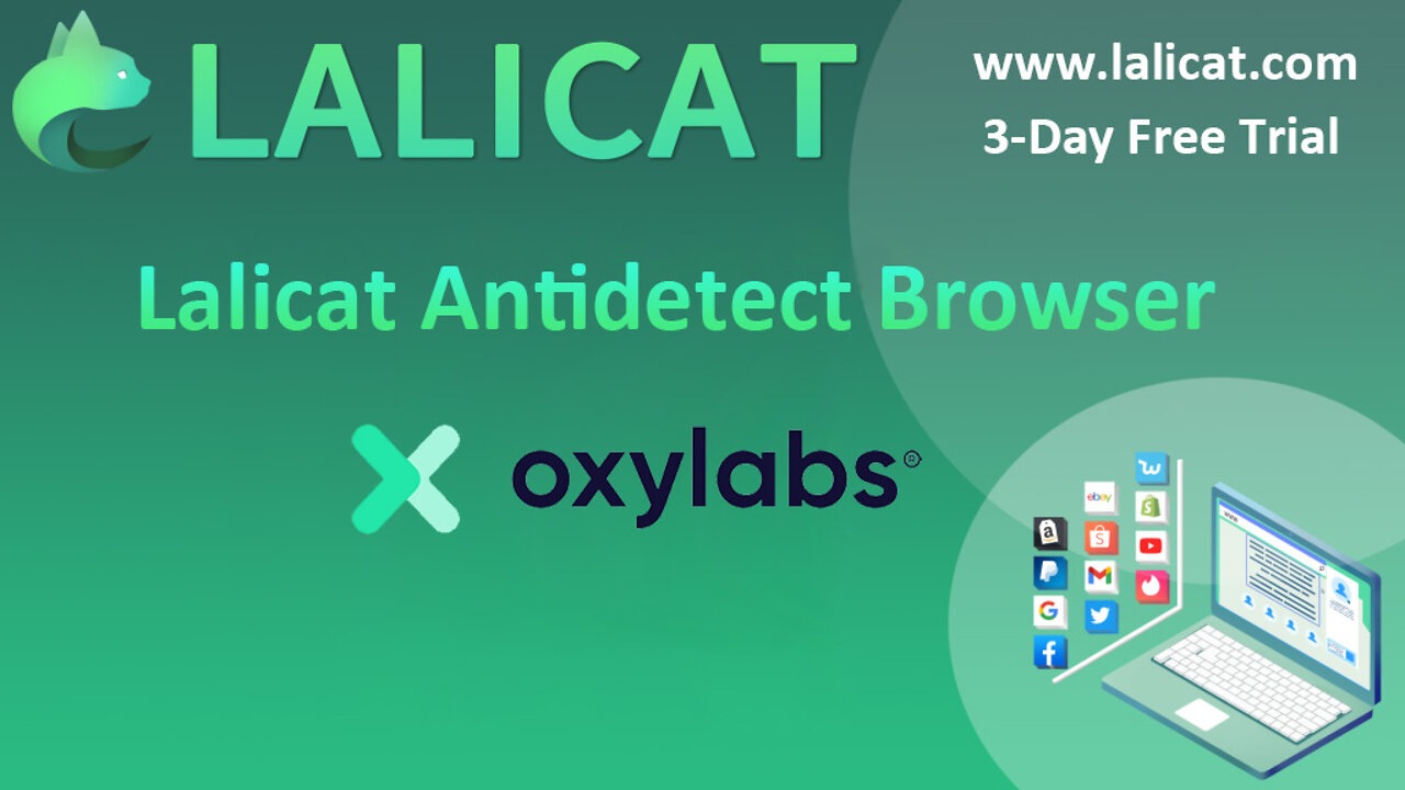 How to Integrate Oxylabs Residential Proxy with Lalicat Antidetect Browser?