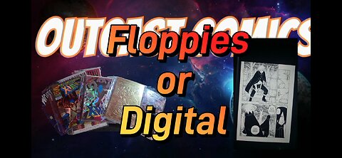 Floppies or Digital Comics