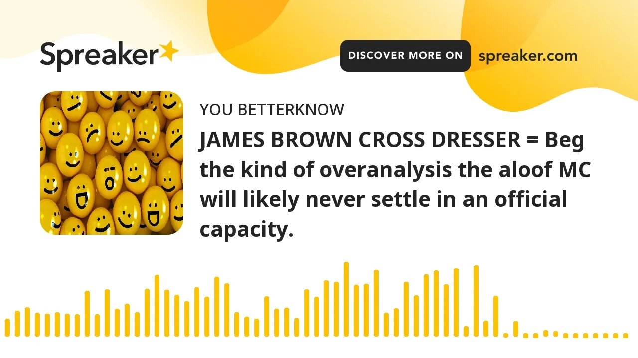 JAMES BROWN CROSS DRESSER = Beg the kind of overanalysis the aloof MC will likely never settle in an