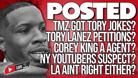 🚨TORY LANEZ+TMZ+COREY KING+NY/LA Youtubers🐁🚨