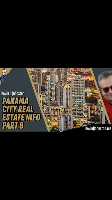 Panama City Real Estate With Kevin J Johnston - Relocation To Panama (8)