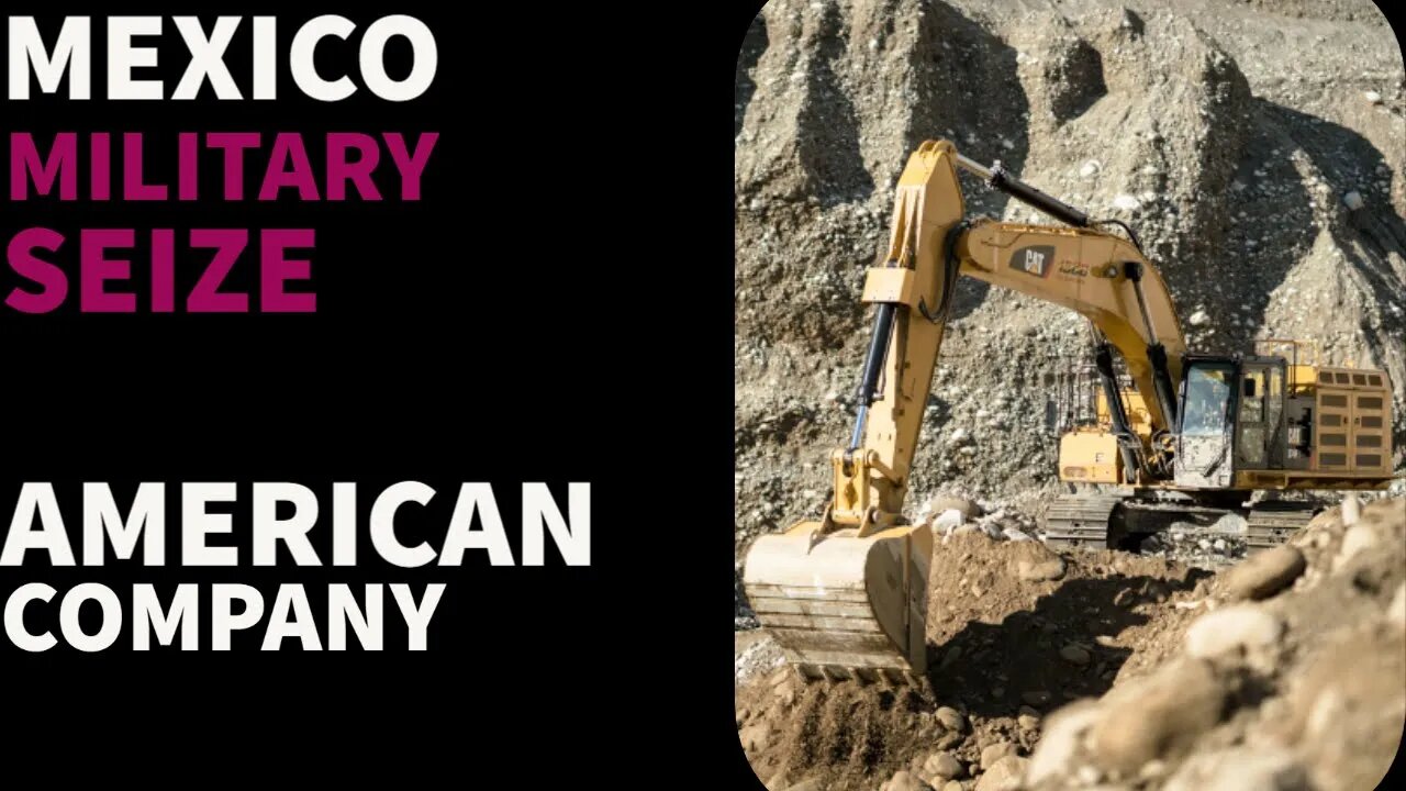 American Company seized by Mexico Military