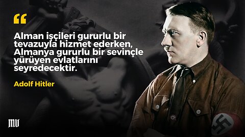 Adolf Hitler | Bir Milletin Üretim Gücü İşçiler