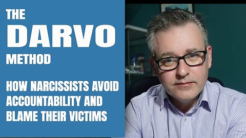 DARVO: A Narcissist's Not So Secret Weapon