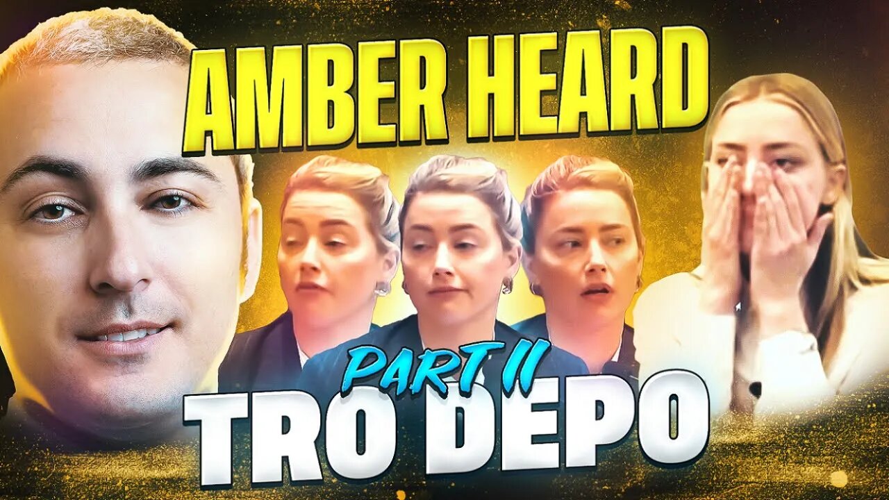 Amber Heard's TRO Depo Part II Lawyer Analysis (The Turd Incident)