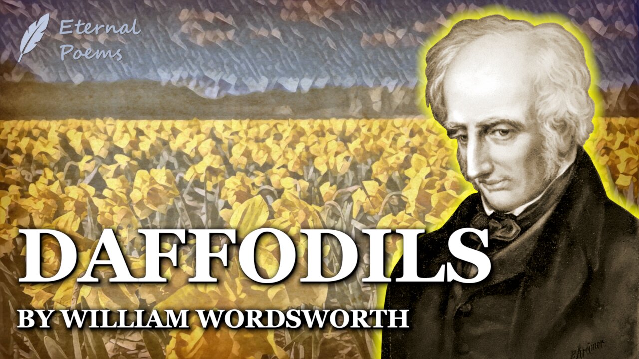 Daffodils - William Wordsworth | Eternal Poems