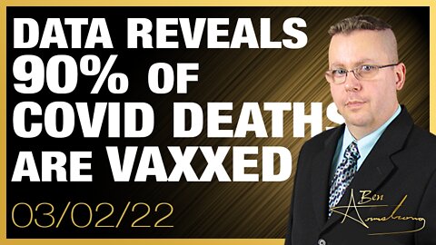 UK Government Data Reveals 90% of COVID Deaths Are Vaccinated