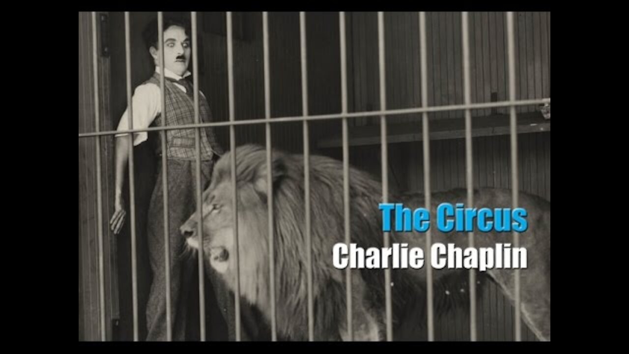 Charlie Chaplin -The Lion Cage Full Scene