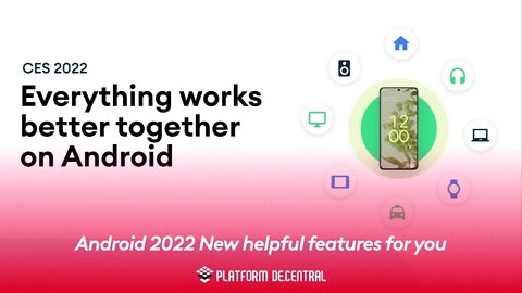 Android 2022 New helpful features for you