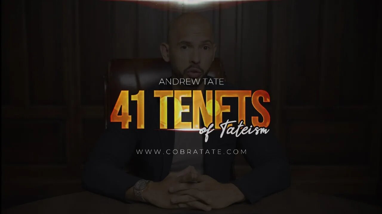 The 41 Tenets Of Tateism Andrew Tate Motivation Affirmations