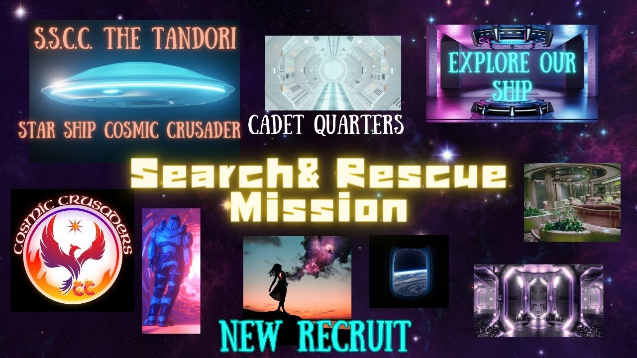 Cosmic Crusaders- New Recruit First Search & Rescue Mission