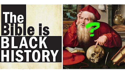 Is The Bible The History Book For Black People? LISTEN TO THE WHOLE MATTER BEFORE ANSWERING