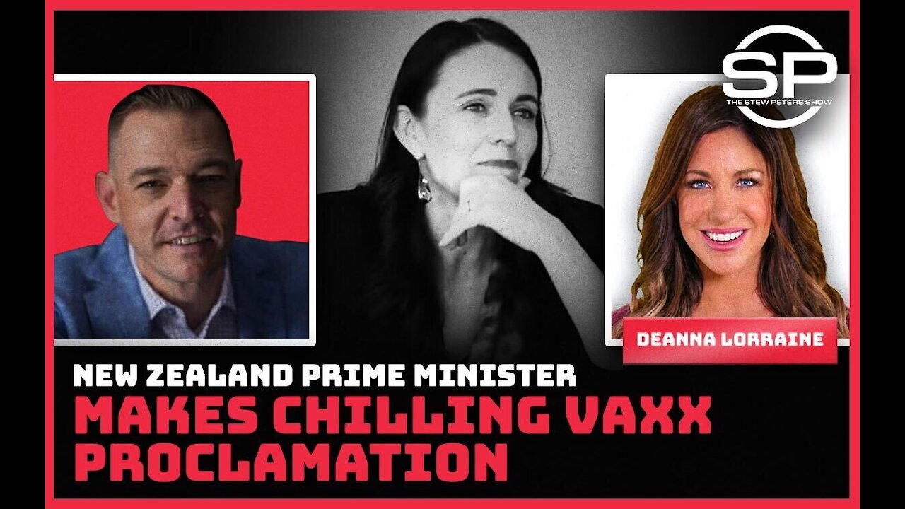 New Zealand Prime Minister Makes Chilling Vaxx Proclamation