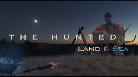 The Hunted Land and Sea - Episode #3 - Rifle On The Hansen Ranch