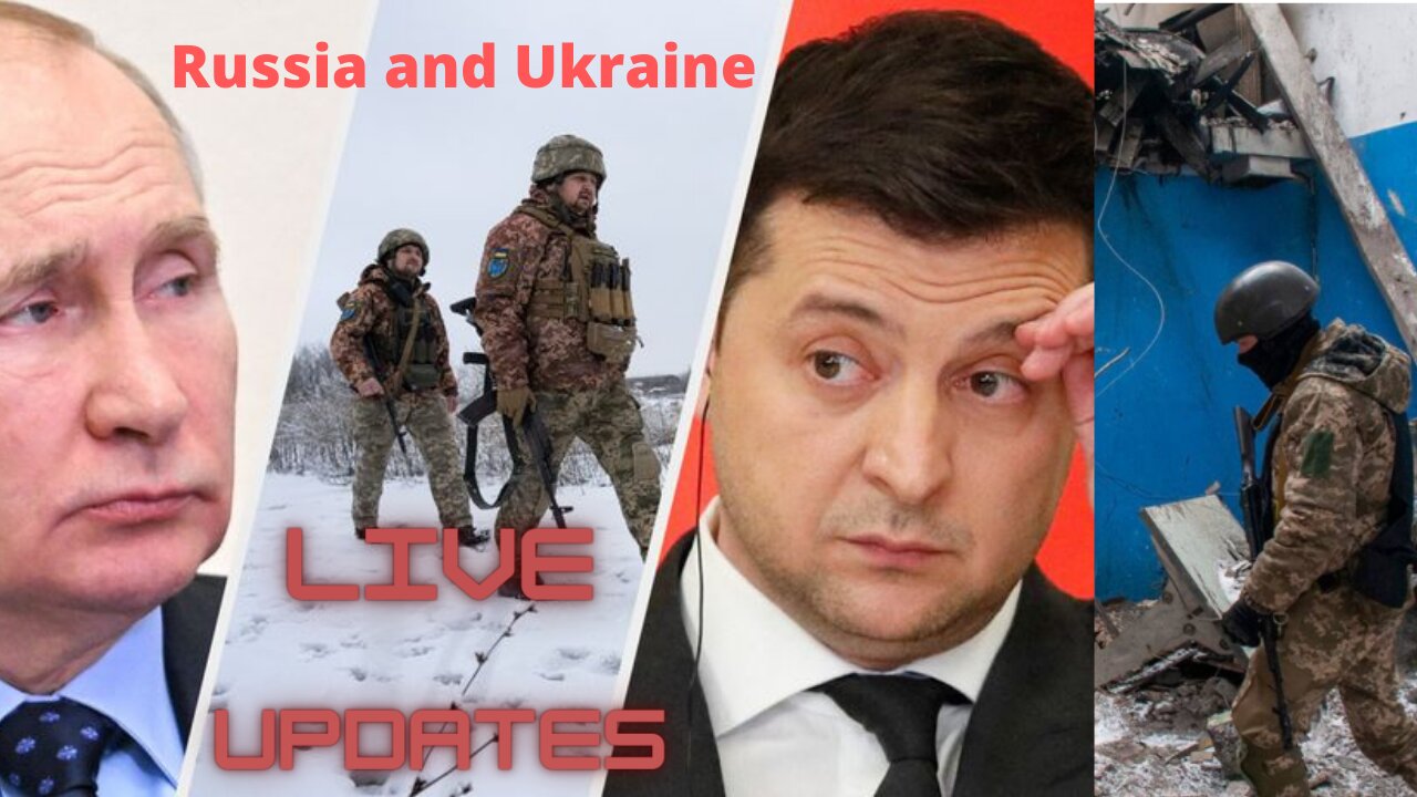 Live Updates on the Russia-Ukraine Conflict