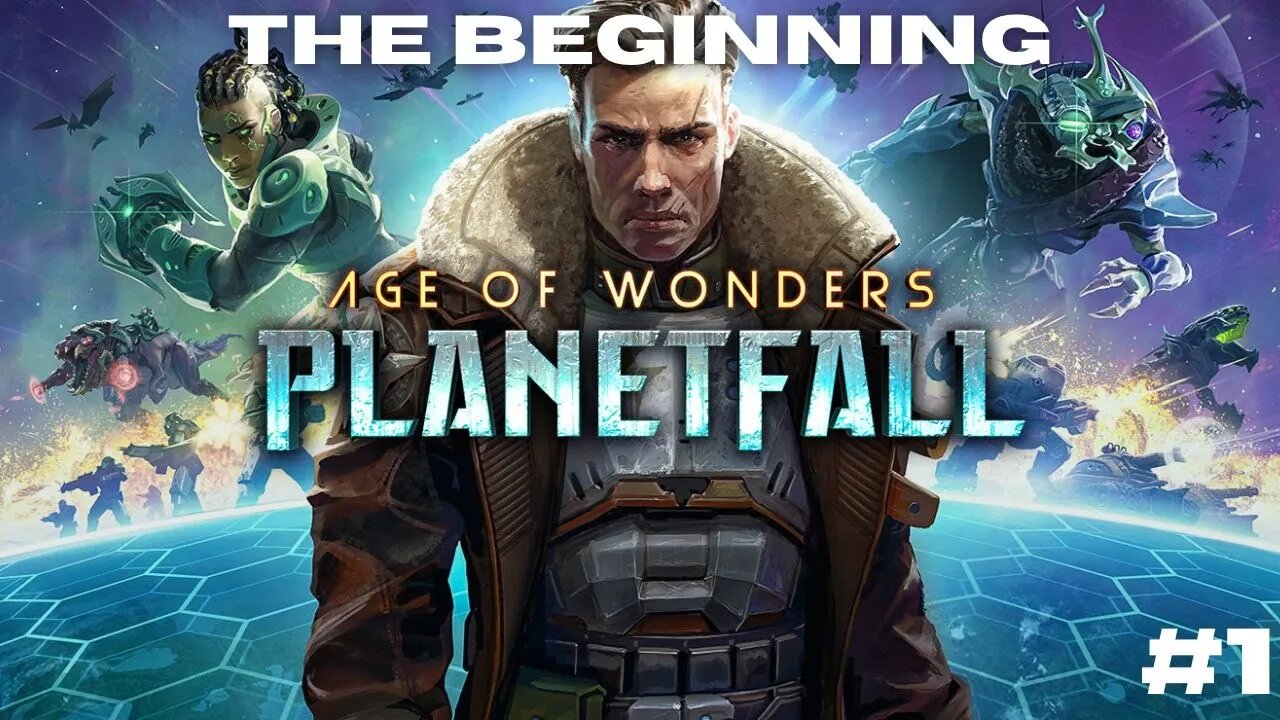 Learning the Ropes || Age of Wonders Planetfall Episode 1