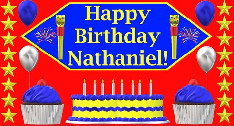 Happy Birthday 3D - Happy Birthday Nathaniel - Happy Birthday To You - Happy Birthday Song