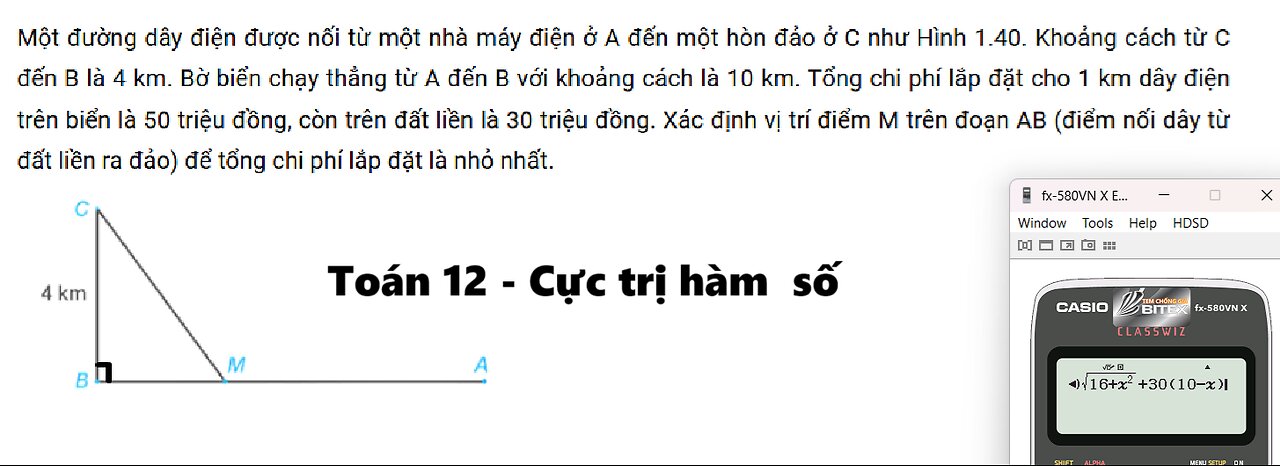 Toán 12: Một đường dây điện được nối từ một nhà máy điện ở A đến một hòn đảo ở C như