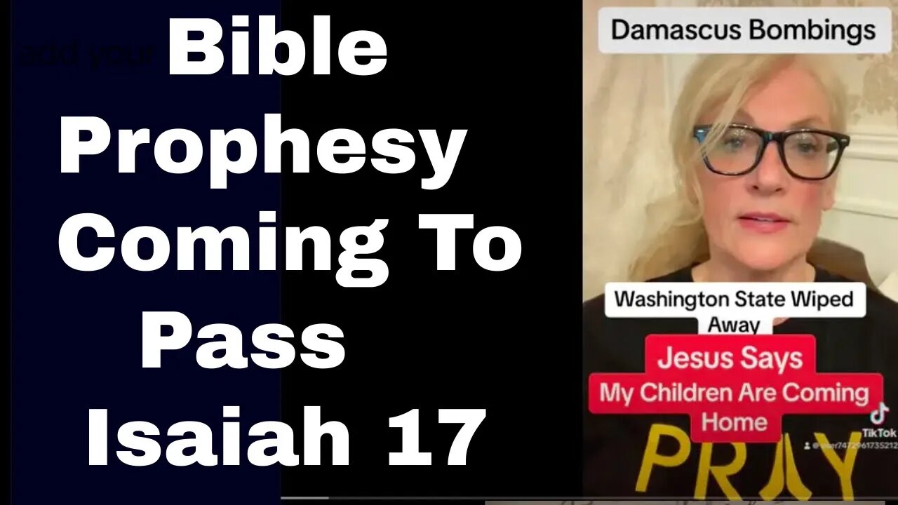 Damascus Falling: Bible Prophesy / Isaiah 17 #rapture #endtimes #bibleprophesy