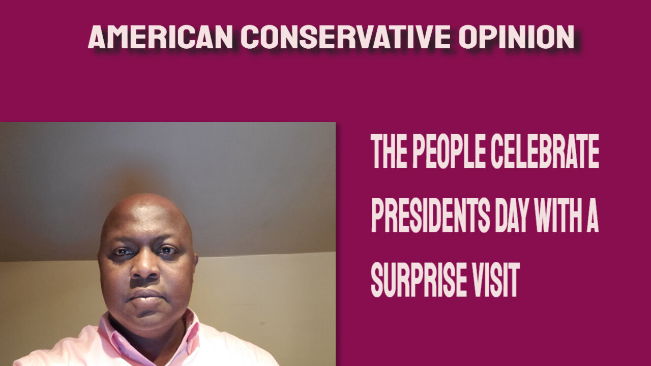 The People celebrate President's Day with a surprise visit