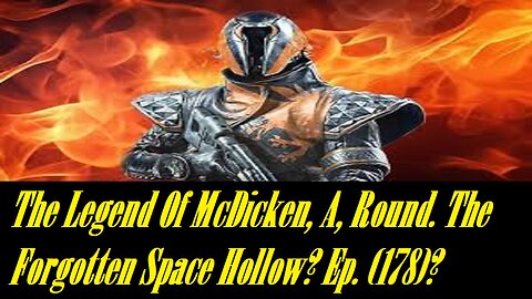 The Legend Of McDicken, A, Round. The Forgotten Space Hollow? Ep. (178)? #destiny2warlock