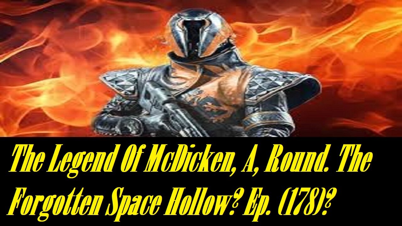 The Legend Of McDicken, A, Round. The Forgotten Space Hollow? Ep. (178)? #destiny2warlock
