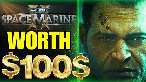 $100 Space Marine 2 First Impressions