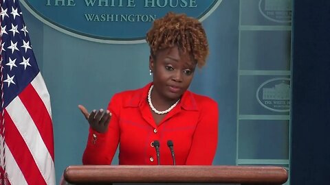 Karine Jean-Pierre Suggests Biden Has No Plans To Address Americans On His Southern Border Crisis