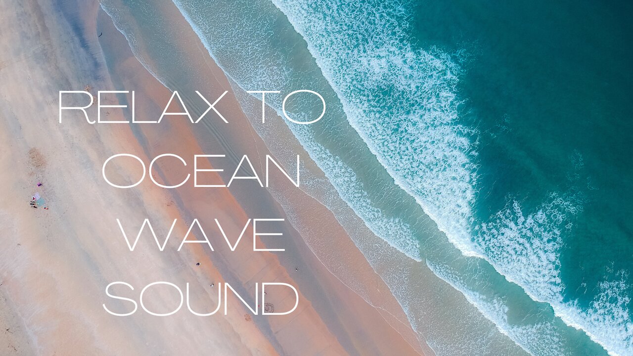 Relieve Your Stress to the Ocean Wave Sound