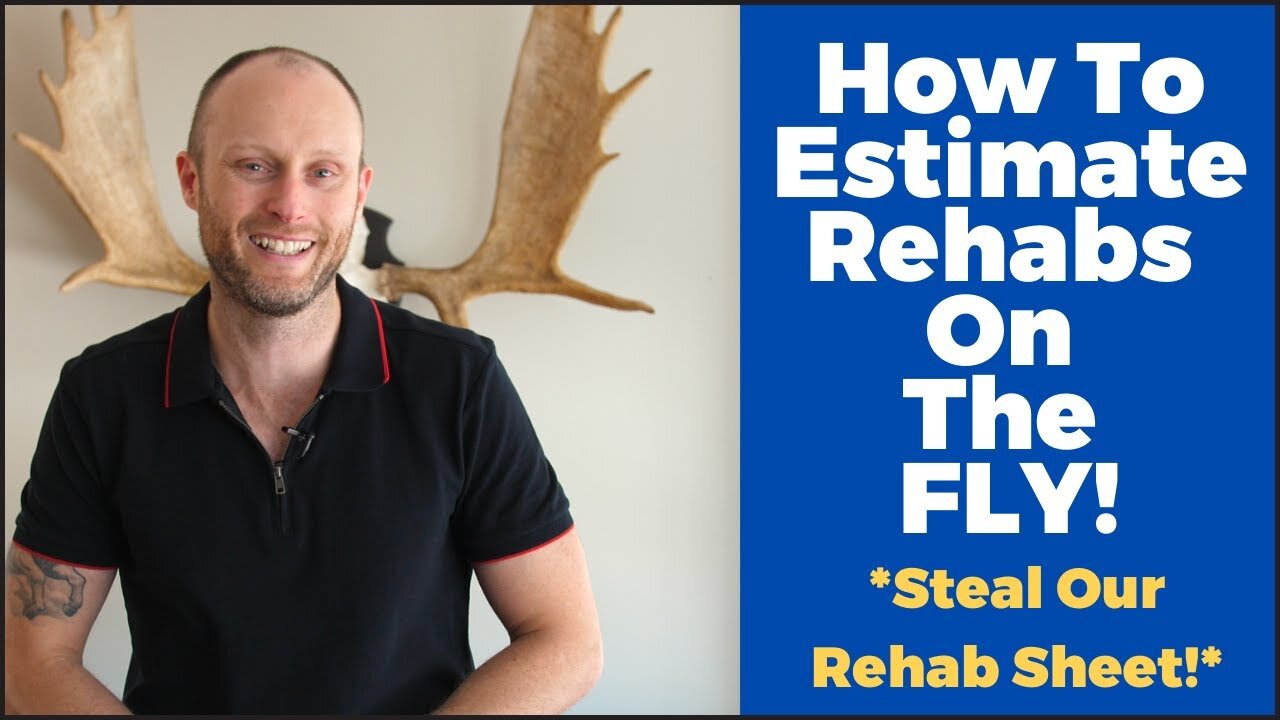 How To Estimate Rehab Costs On The Fly