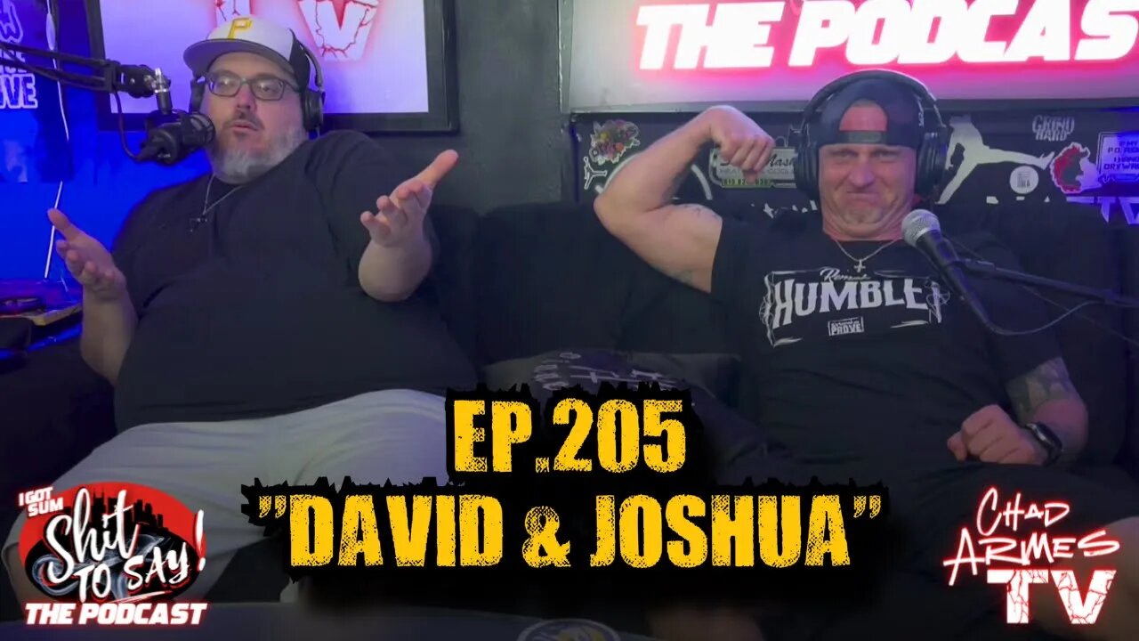 IGSSTS: The Podcast (Ep.205) "David & Joshua"