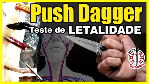 Push Dagger testada! Onde acertar! 4 modelos na carne!