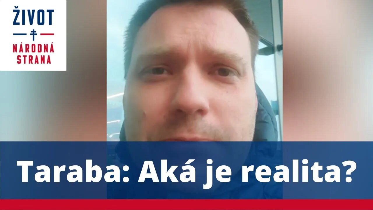 Taraba: Aká je realita?