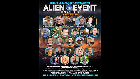 ALIEN EVENT SPEAKER INTRO FOR LA APRIL 11-14, 2024