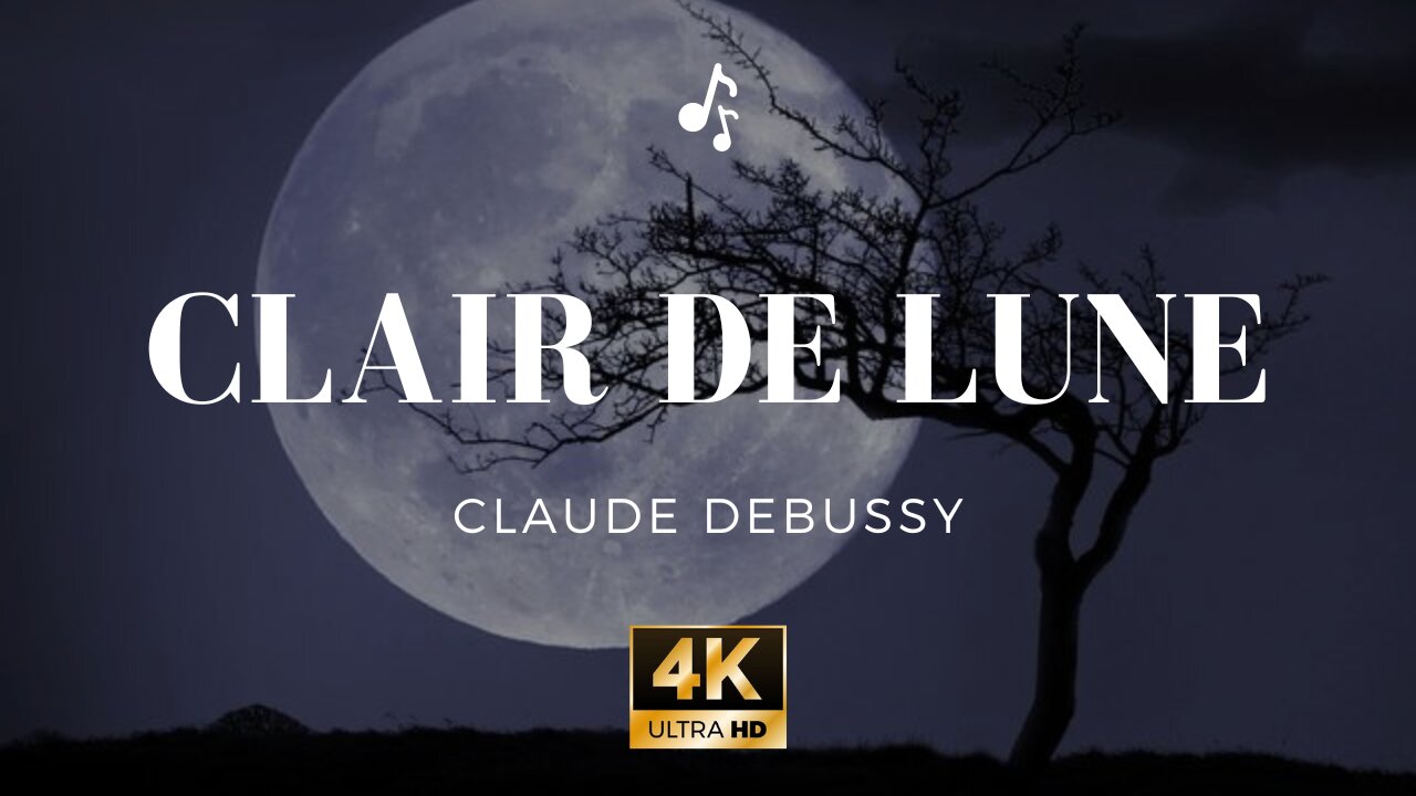 Clair de Lune by Claude Debussy