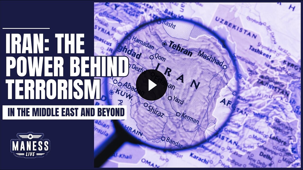 Iran: The Power Behind Terrorism In The Middle East And Beyond | The Rob Maness Show EP275