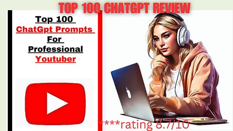 (PLR) Top 100 ChatGpt Prompts For Professional Youtuber Demo,How To Work!