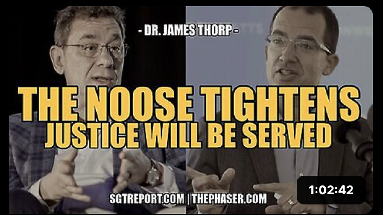 "THE NOOSE TIGHTENS AROUND 'BIG PHARMA'S NECK & JUSTICE WILL BE SERVED" DR. 'JAMES THORP'