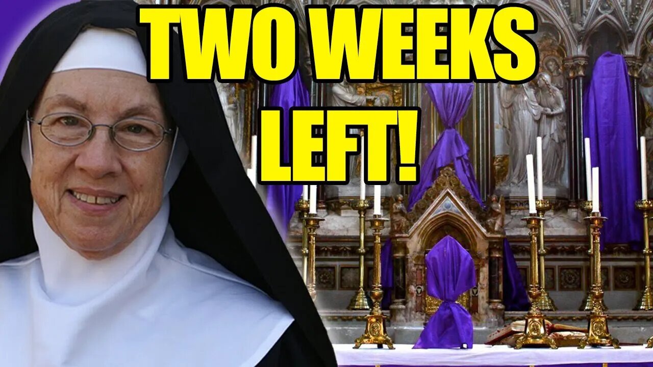 Catholics! The Clock is Ticking! | Mother Miriam Replay - Wed, Mar. 29th