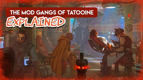 How the Mysterious Mod Gangs of Tatooine Came into Existence [THEORY]