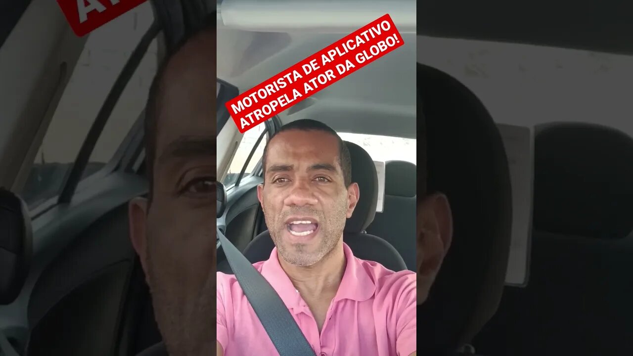 MOTORISTA DE APLICATIVO ATROPELA ATOR DA GLOBO! #01#