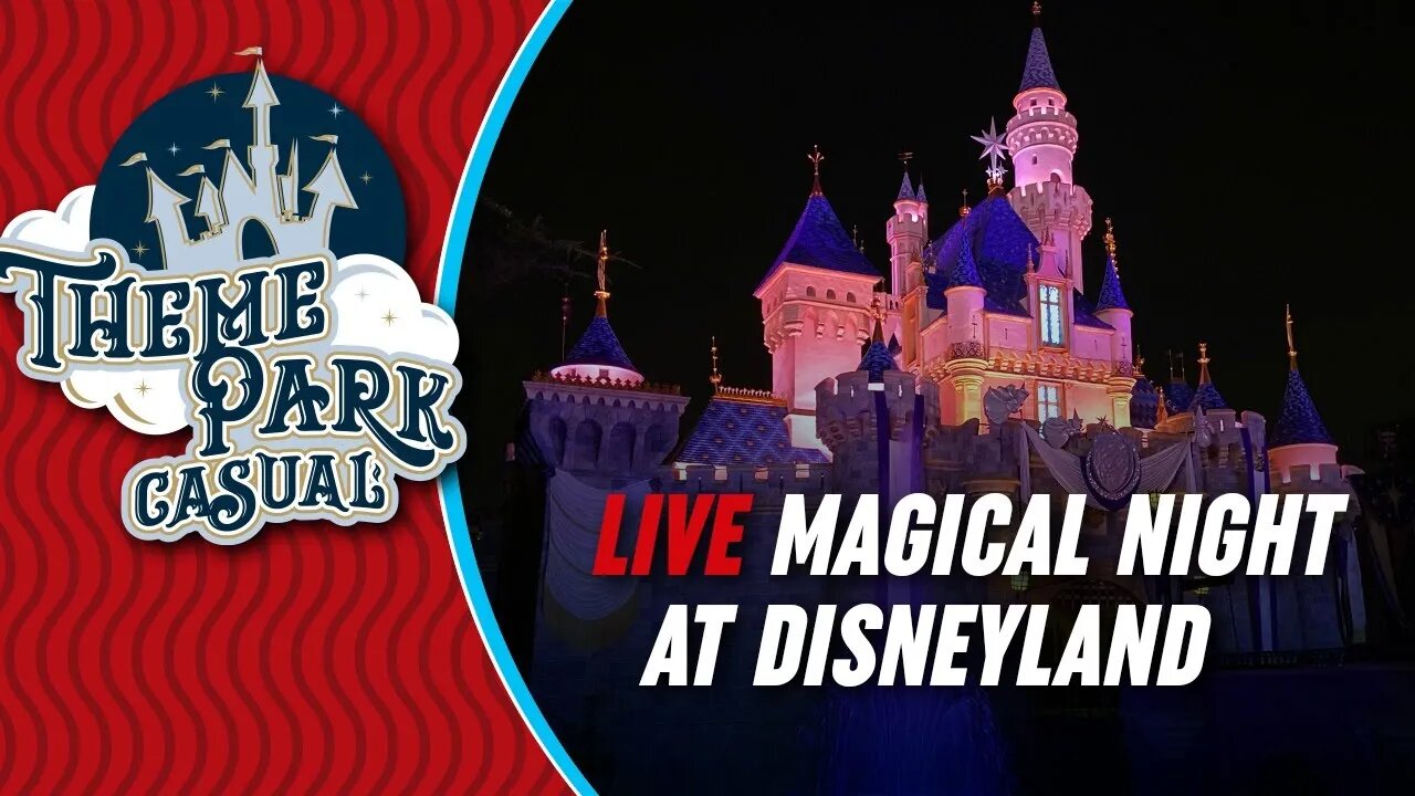 LIVE at Disneyland | Magical Wednesday
