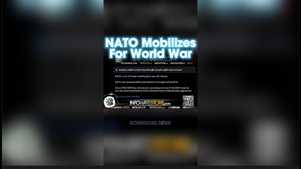 Alex Jones & Jack Posobiec Are Right, NATO is Mobilizing For War With Russia - 12/15/23