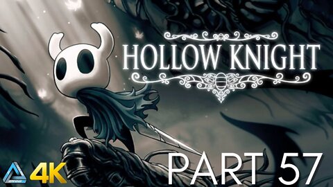 Let's Play! Hollow Knight Voidheart Edition in 4K Part 57 (PS5)