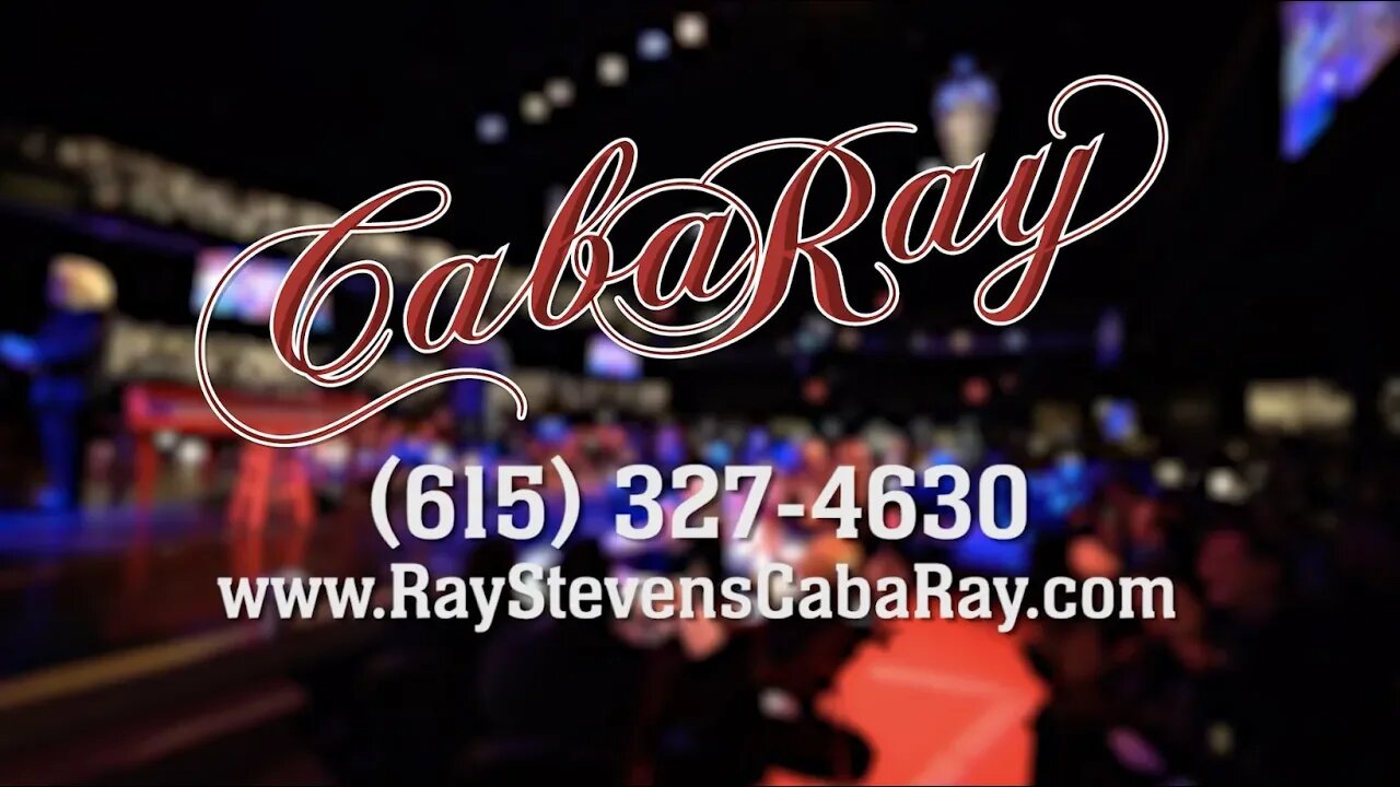 Ray Stevens CabaRay 2019 Promo